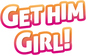 Get Him Girl!'s poster