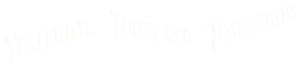 Yesterday, Today and Tomorrow's poster