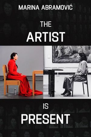 Marina Abramovic: The Artist Is Present's poster
