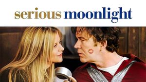 Serious Moonlight's poster