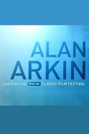 Alan Arkin: Live from the TCM Classic Film Festival's poster
