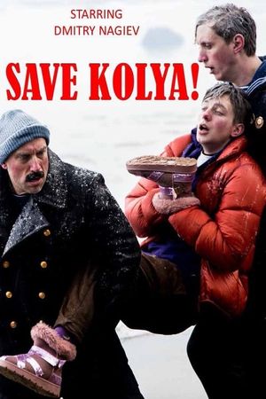 Spasite Kolyu!'s poster