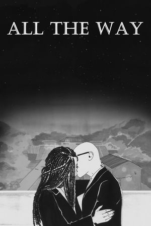 All the Way's poster