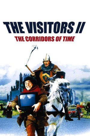 The Visitors II: The Corridors of Time's poster