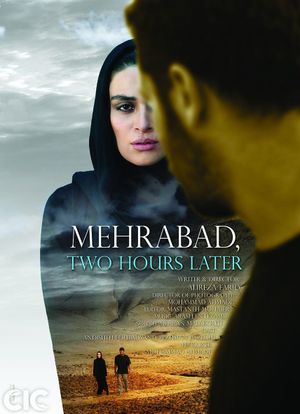 Mehrabad, Two Hours Later's poster