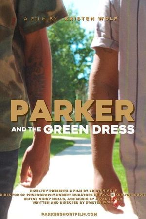 Parker and the Green Dress's poster image