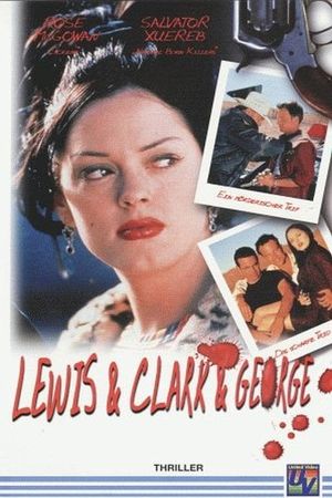 Lewis & Clark & George's poster