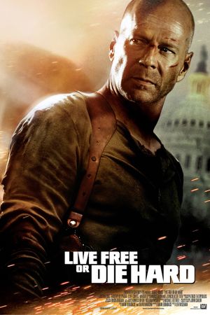 Live Free or Die Hard's poster