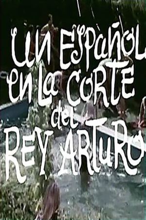 Un español en la corte del rey Arturo's poster