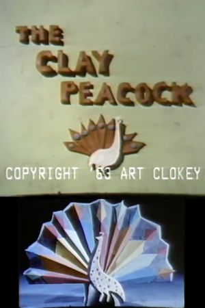 The Clay Peacock's poster