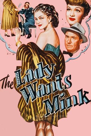 The Lady Wants Mink's poster