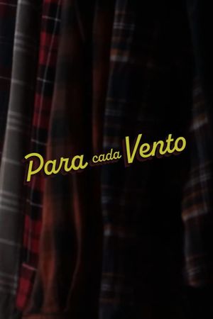 Para Cada Vento's poster