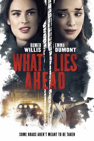What Lies Ahead's poster