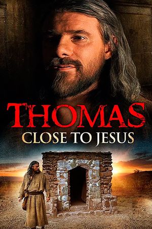 The Friends of Jesus: Thomas's poster