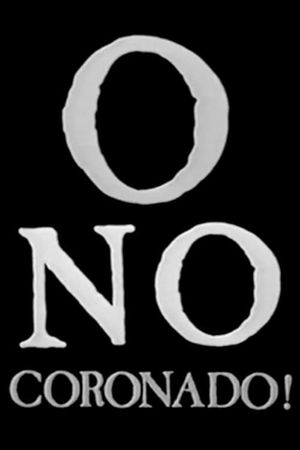 ¡O No Coronado!'s poster