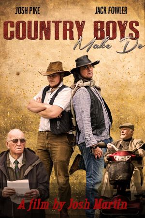 Country Boys Make Do's poster