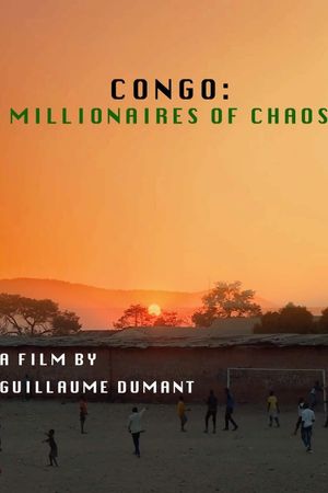 Congo: Millionaires of Chaos's poster