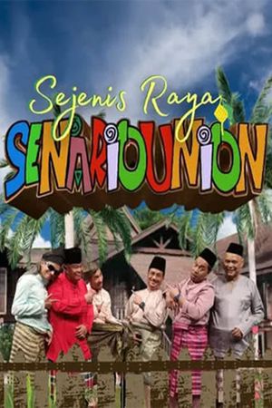 Sejenis Raya Senariounion's poster