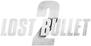Lost Bullet 2: Back for More's poster