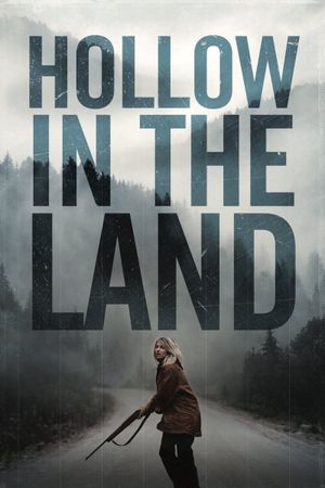 Hollow in the Land's poster