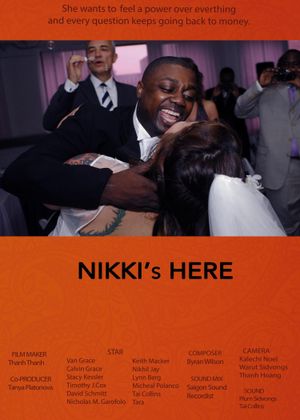 Nikki's Here's poster