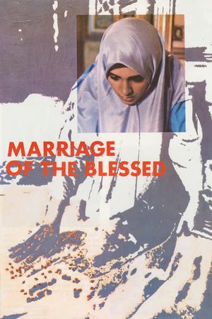 Marriage of the Blessed's poster