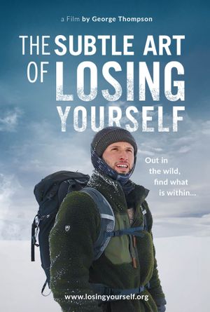 The Subtle Art of Losing Yourself's poster image