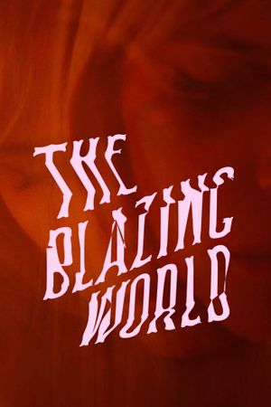 The Blazing World's poster