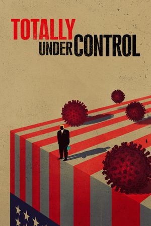 Totally Under Control's poster