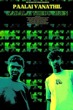 Paalai Vanathil Kadalai Thedugiren's poster