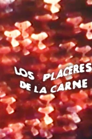 Placeres de la Carne's poster