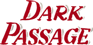 Dark Passage's poster