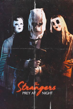 The Strangers: Prey at Night's poster
