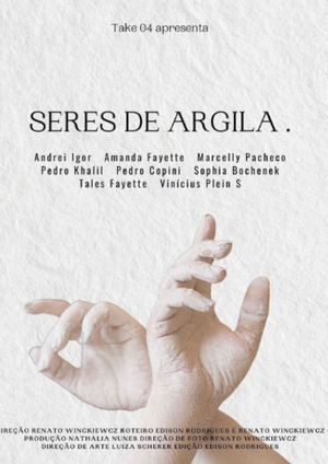 Seres de Argila.'s poster