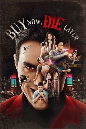 Buy Now, Die Later's poster