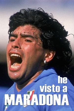 I Have Seen Maradona's poster