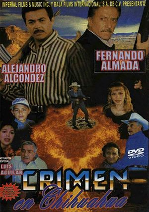Crimen en Chihuahua's poster
