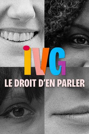IVG, le droit d'en parler's poster