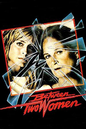 Between Two Women's poster