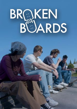 Broken Boards's poster
