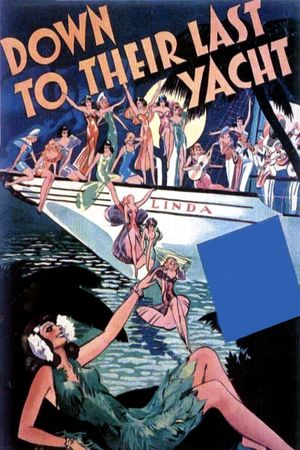 Down to Their Last Yacht's poster