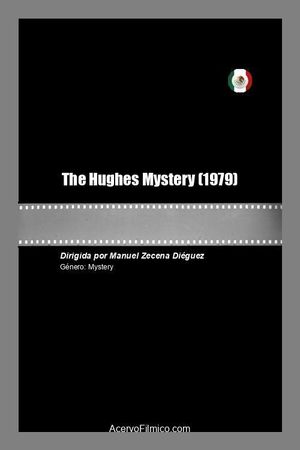 The Hughes Mystery's poster