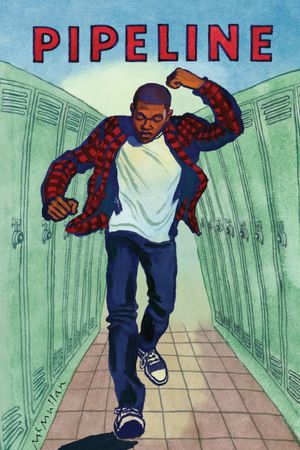 Pipeline's poster