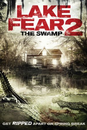 Lake Fear 2: The Swamp's poster
