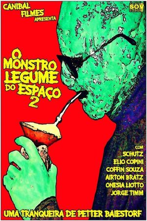 O Monstro Legume do Espaço 2's poster