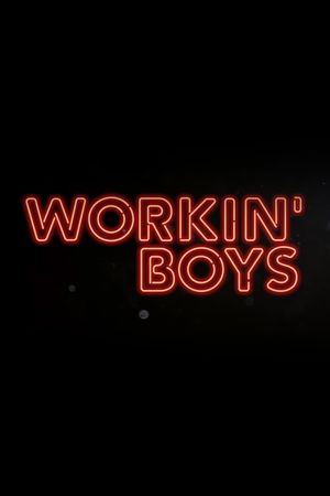 Workin' Boys's poster