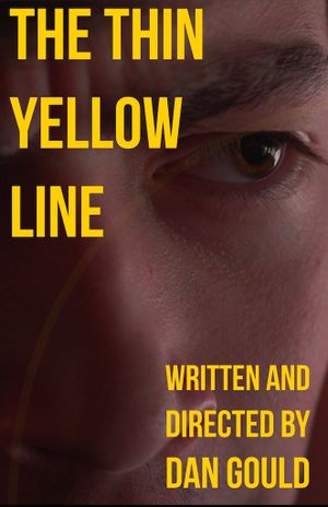 The Thin Yellow Line's poster