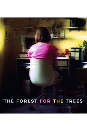 The Forest for the Trees's poster