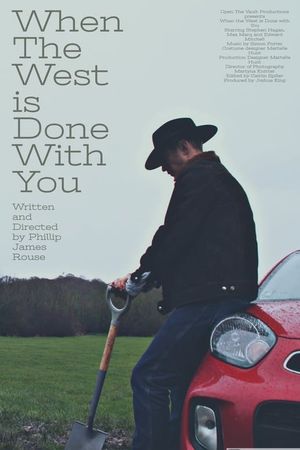When The West is Done With You's poster
