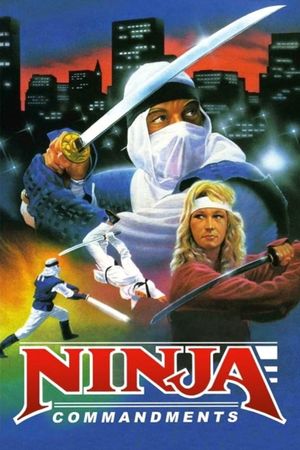 Ninja Commandments's poster